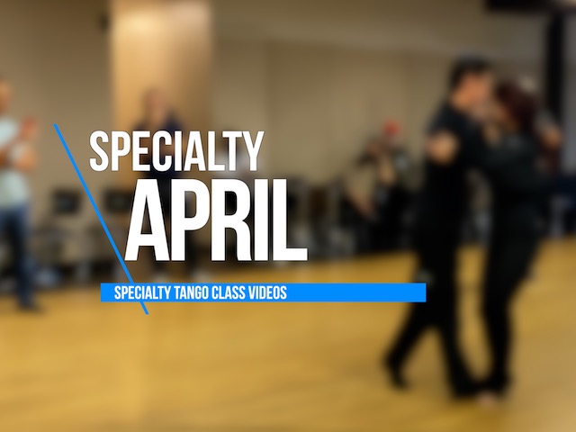 April Tango classes